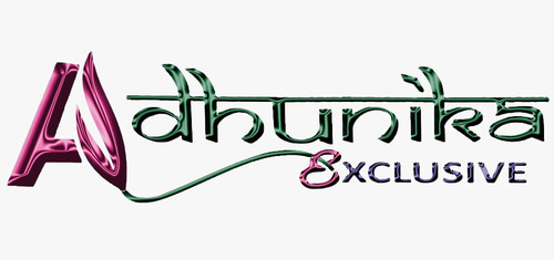 ADHUNIKA EXCLUSIVE