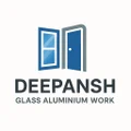 Deepansh Glass Aluminium Work