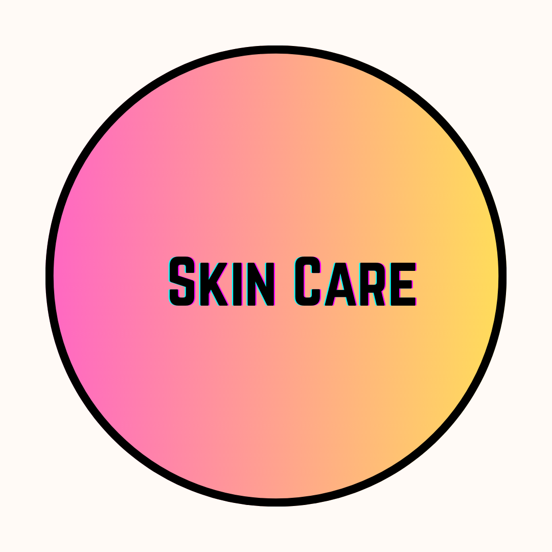 Skin Care