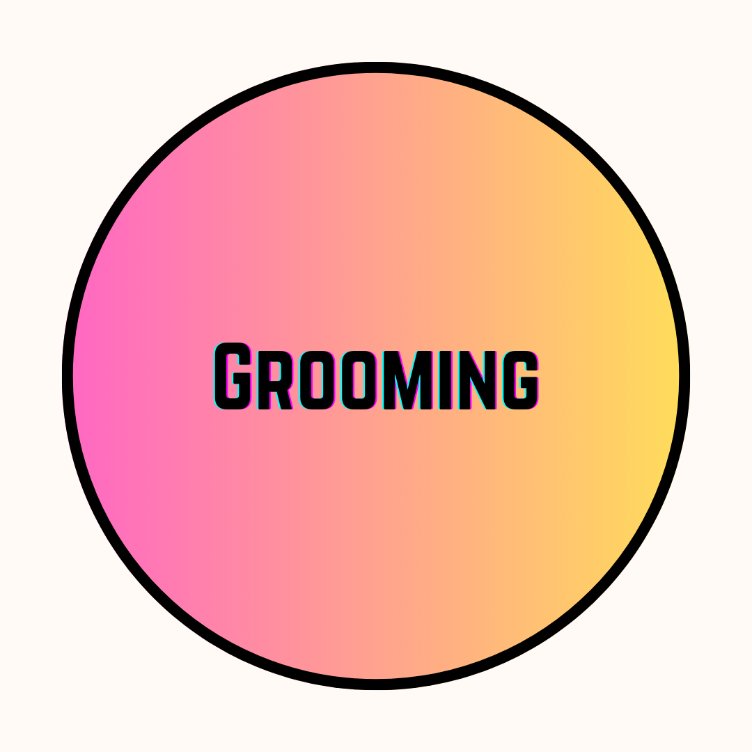 Grooming